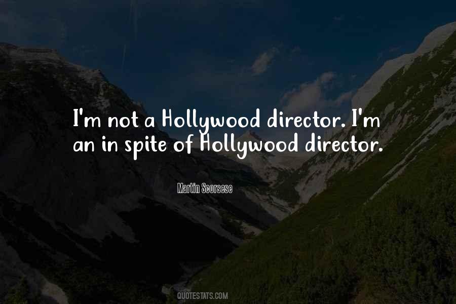 Hollywood Director Quotes #497717