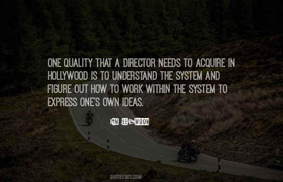 Hollywood Director Quotes #709503