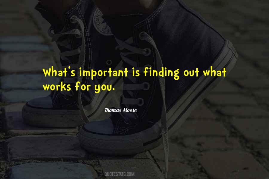 What Works For You Quotes #1190441