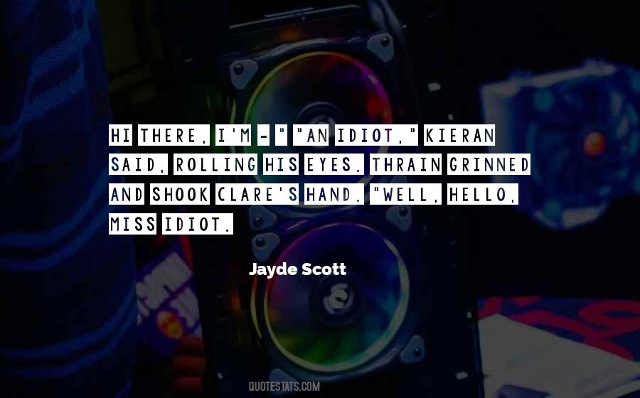 Quotes About Jayde #886181