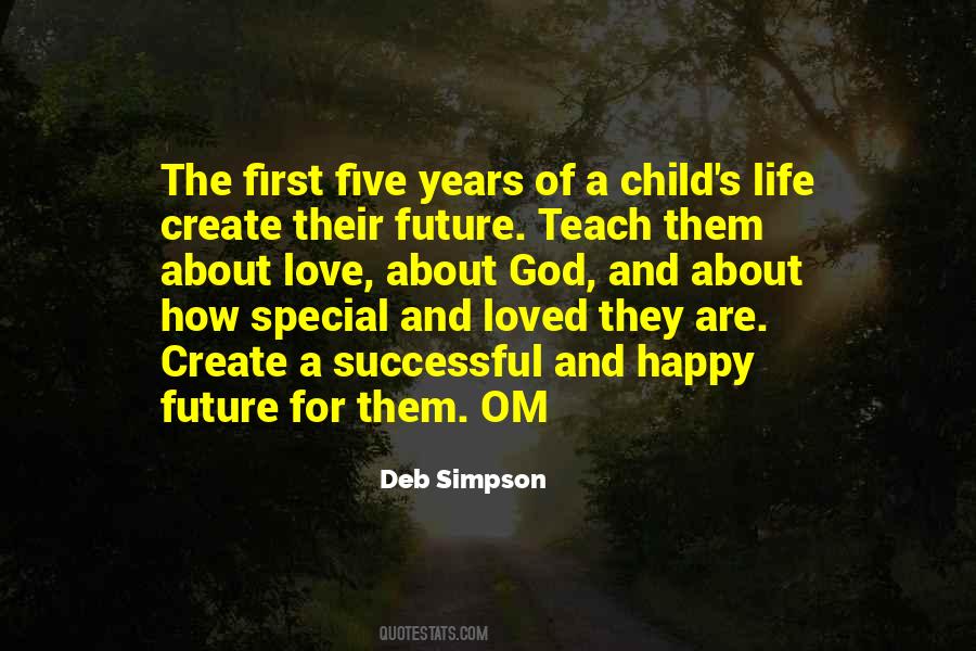 I Just Want To Be Happy And Loved Quotes #877588
