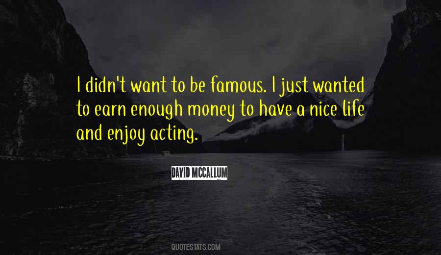 Nice Enjoy Quotes #1203681