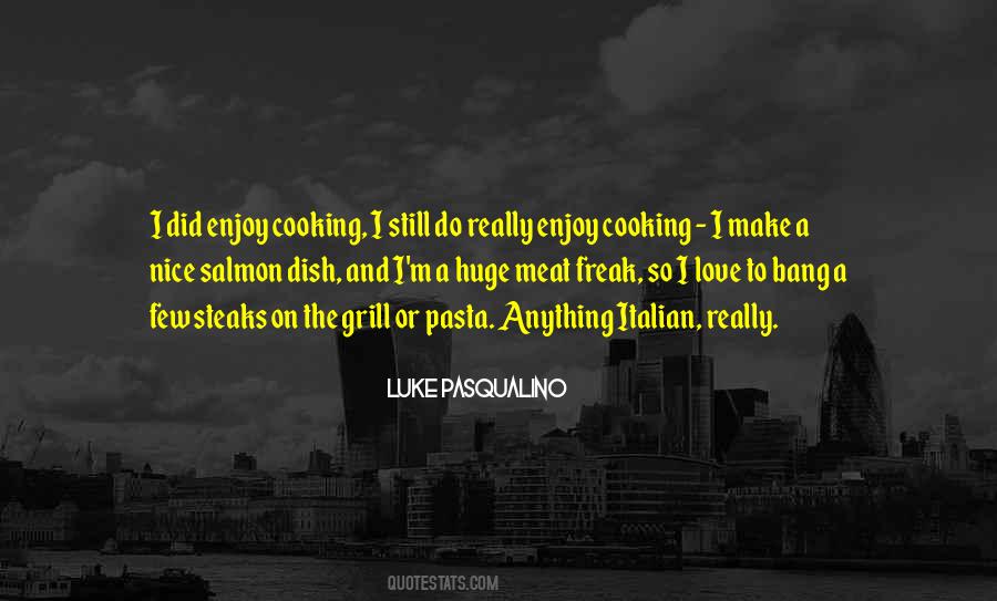Nice Enjoy Quotes #1210829