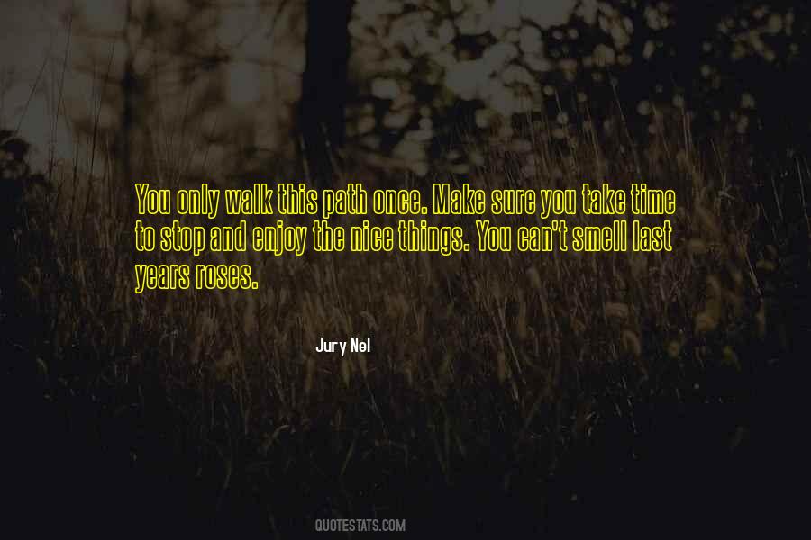 Nice Enjoy Quotes #1664167