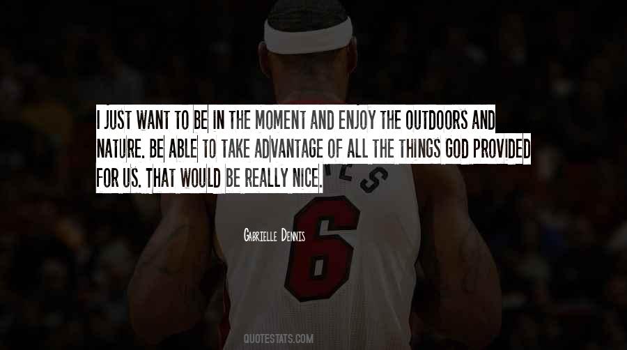 Nice Enjoy Quotes #255028