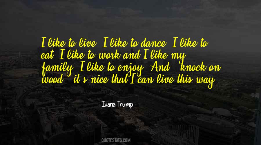 Nice Enjoy Quotes #889701
