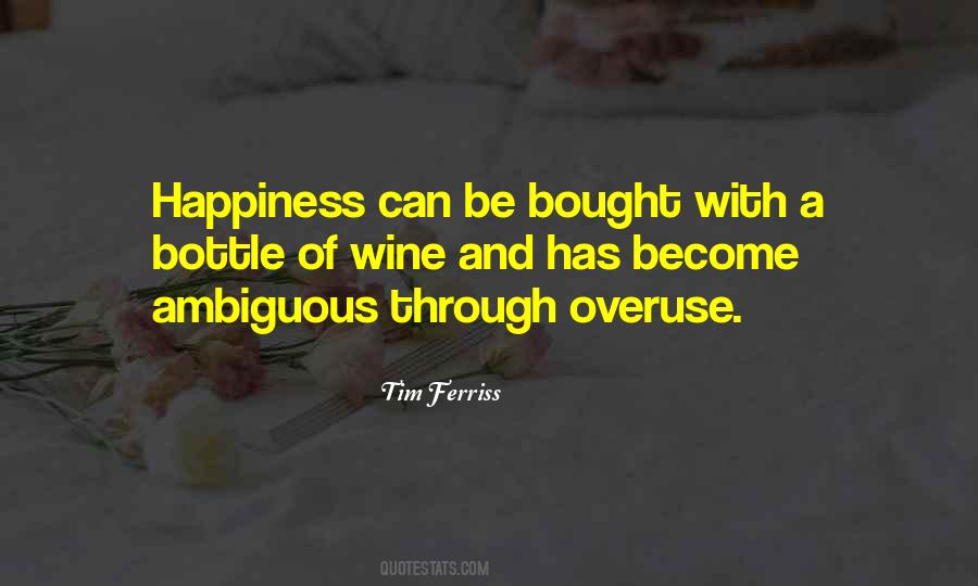 Happiness Cant Be Bought Quotes #1119144