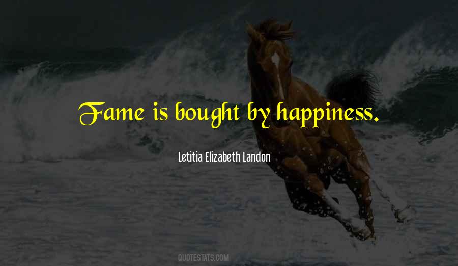 Happiness Cant Be Bought Quotes #240280