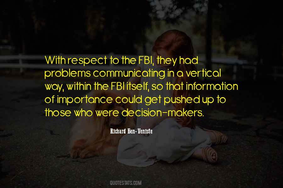 Importance Of Information Quotes #1399889