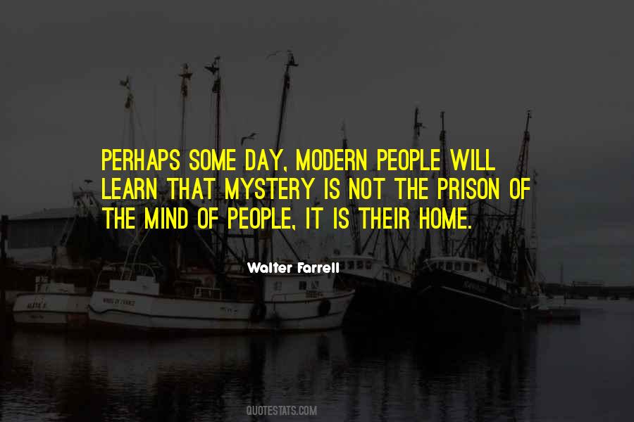 The Prison Of My Mind Quotes #331150