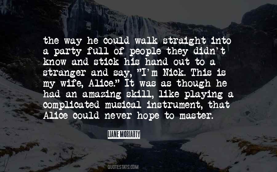 I Have An Amazing Wife Quotes #1138285