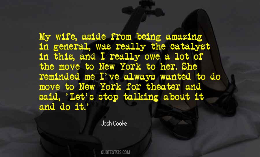 I Have An Amazing Wife Quotes #41350