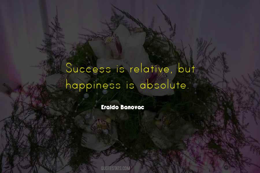 Success Is Relative Quotes #1148425
