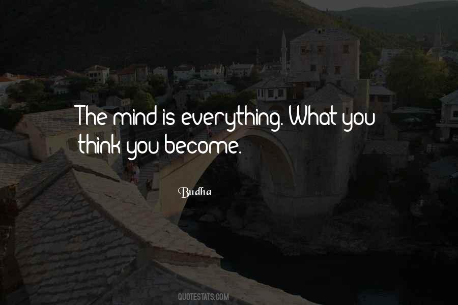 You Become What You Think Quotes #1294798