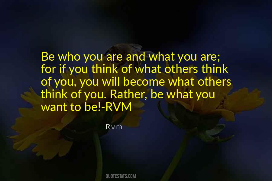 You Become What You Think Quotes #279491