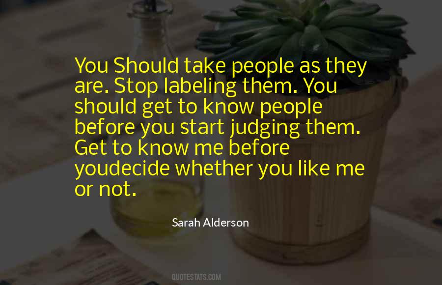Stop Judging People Quotes #11012