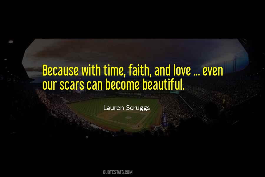 My Scars Are Beautiful Quotes #1062640