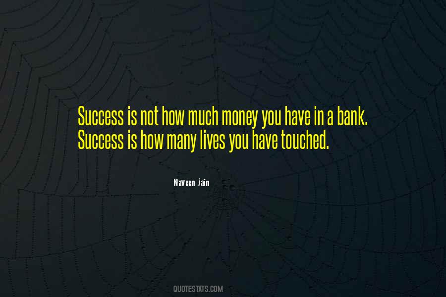 I Am So Touched Quotes #146380