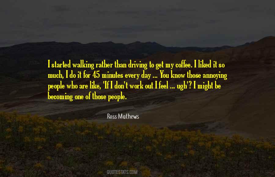One Day You Know Quotes #1145841