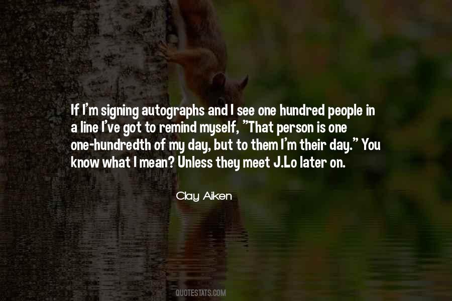 One Day You Know Quotes #1735910