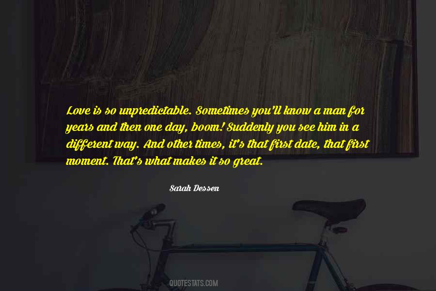 One Day You Know Quotes #426435