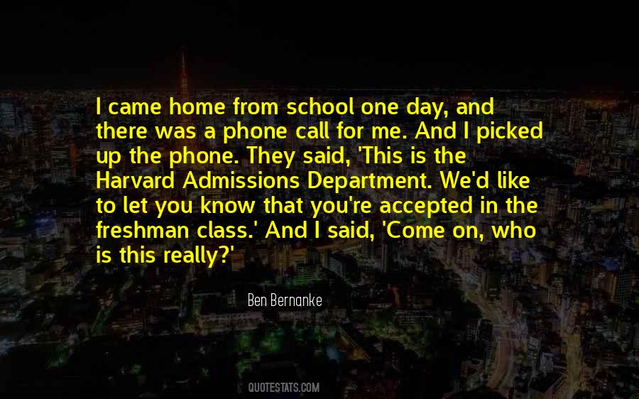 One Day You Know Quotes #657717