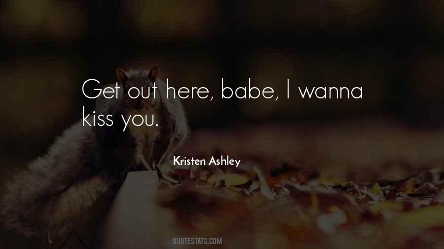 I Wanna Be Your One And Only Quotes #158461
