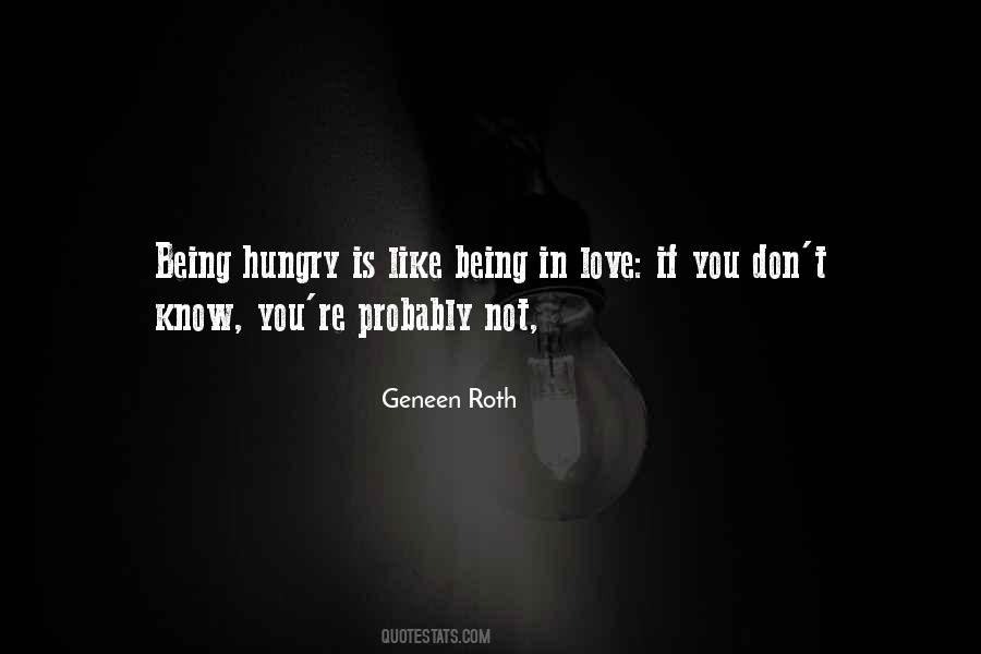 Hungry Love Quotes #1772151