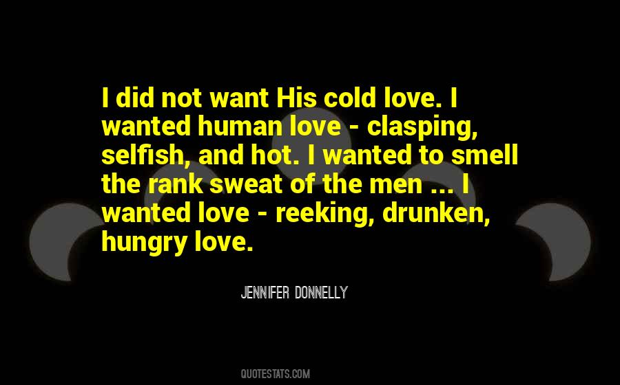 Hungry Love Quotes #253154