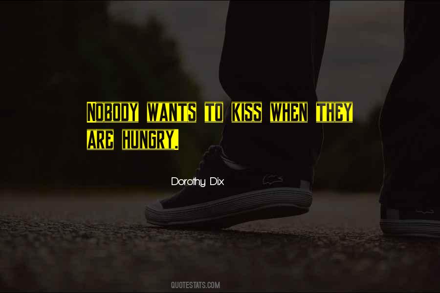 Hungry Love Quotes #727752