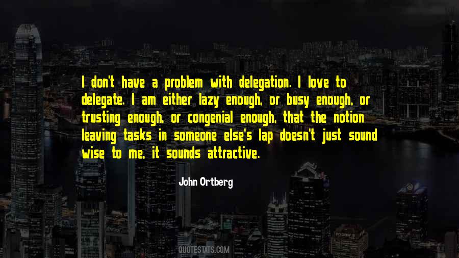 She Is Busy With Someone Else Quotes #681059