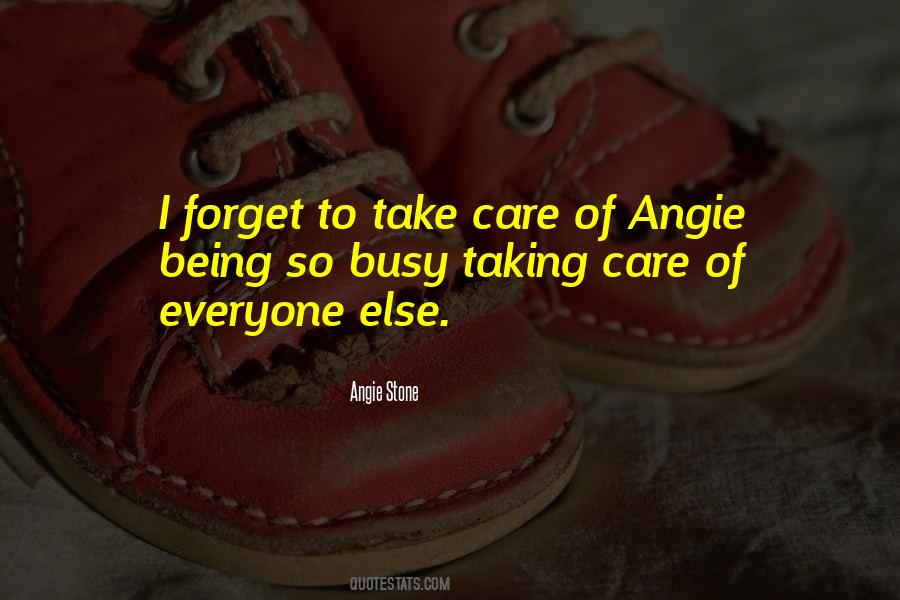 She Is Busy With Someone Else Quotes #89961