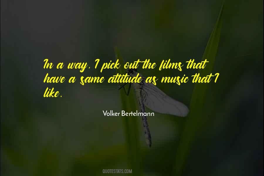 Music Film Quotes #1519033