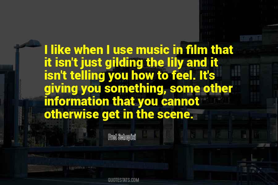 Music Film Quotes #1663537