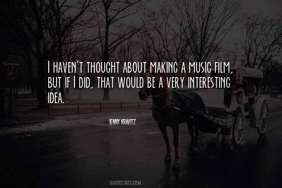 Music Film Quotes #393892