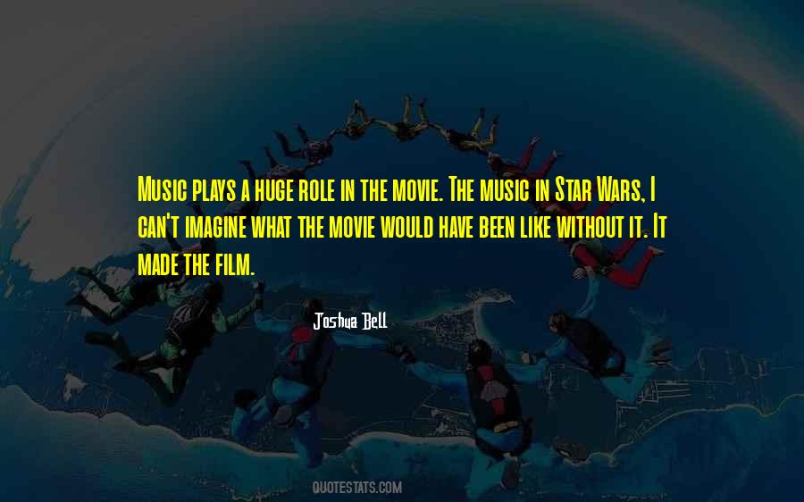 Music Film Quotes #432695