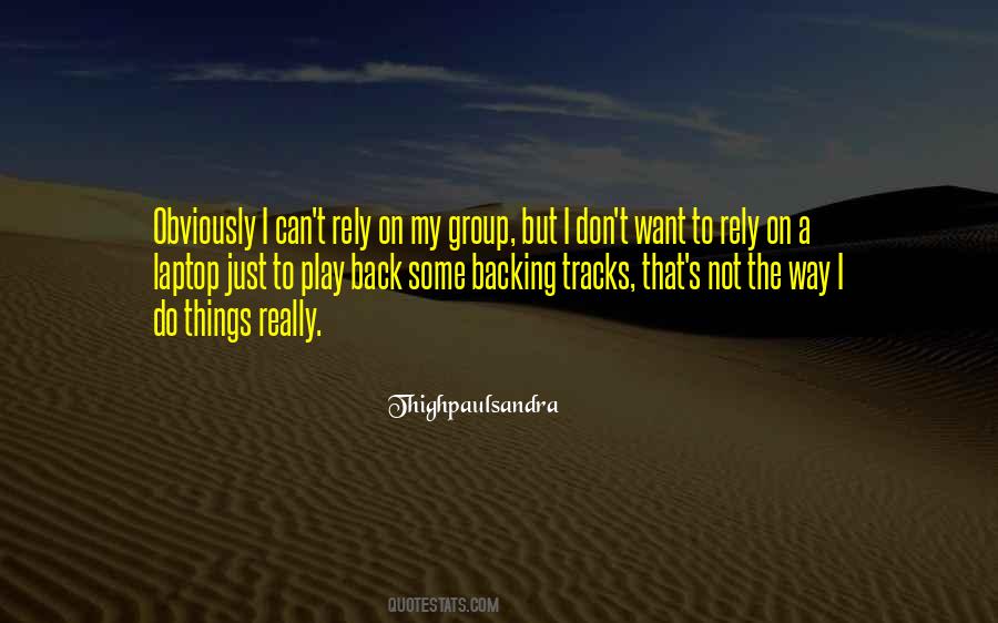 Back To The Track Quotes #1380794