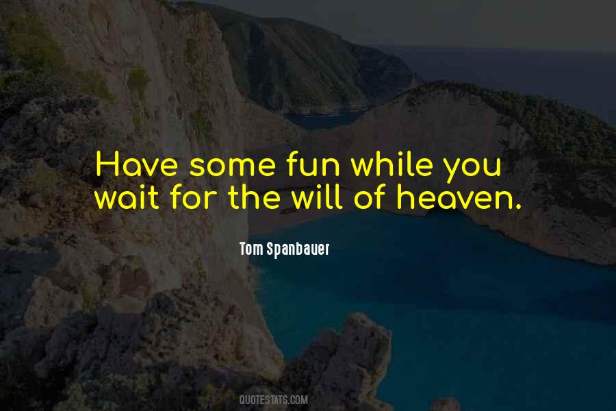 Will Wait Quotes #127558