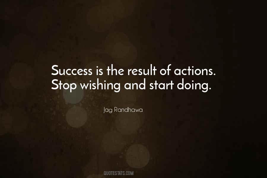 Stop Wishing Start Doing Quotes #900338