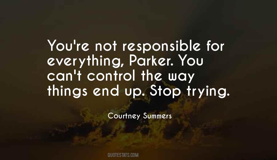 Stop Trying To Control Others Quotes #661566