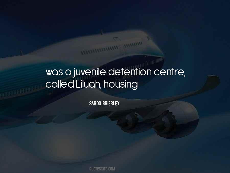 Detention Centre Quotes #1494595