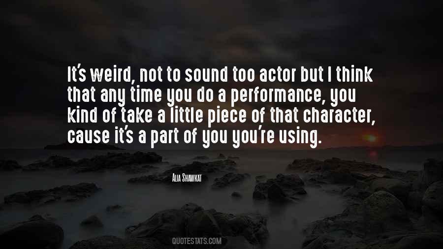 Its Ok To Be Weird Quotes #63891