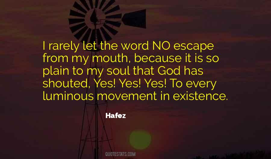 Quotes About The Word Yes #306534