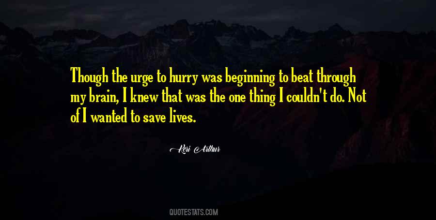 Would You Miss Me If I Died Quotes #1127964