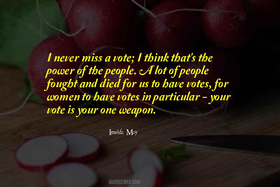 Would You Miss Me If I Died Quotes #1341296