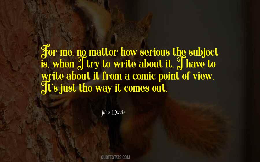 Trying To Be Serious Quotes #130367