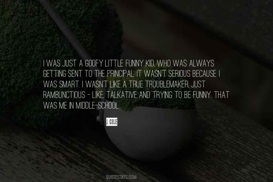 Trying To Be Serious Quotes #1726316