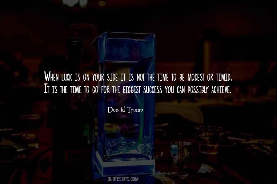 Time Is Not On Your Side Quotes #1176323