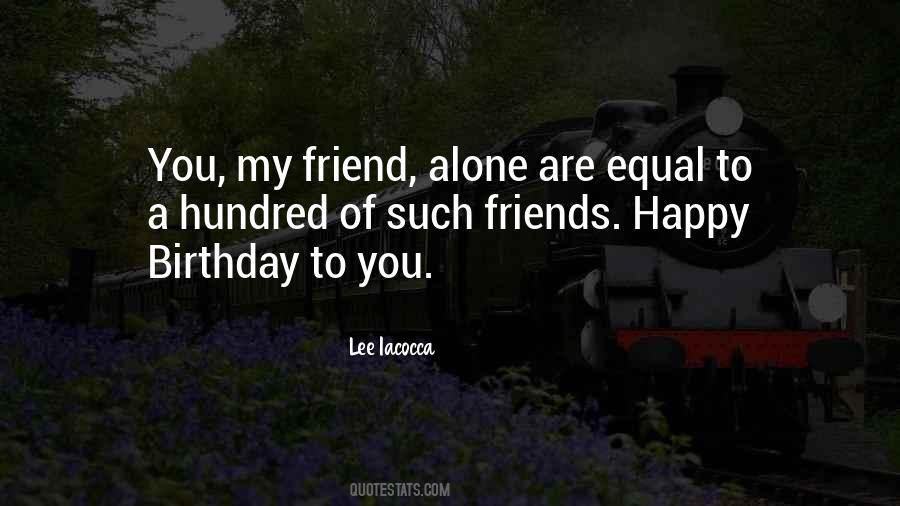 Happy Birthday For My Best Friend Quotes #696702