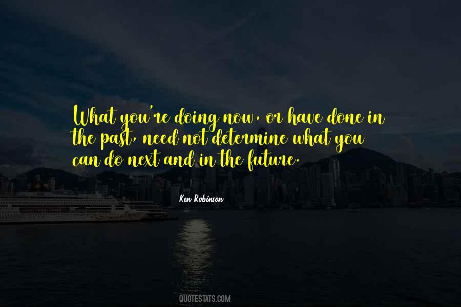 Determine Your Future Quotes #906717